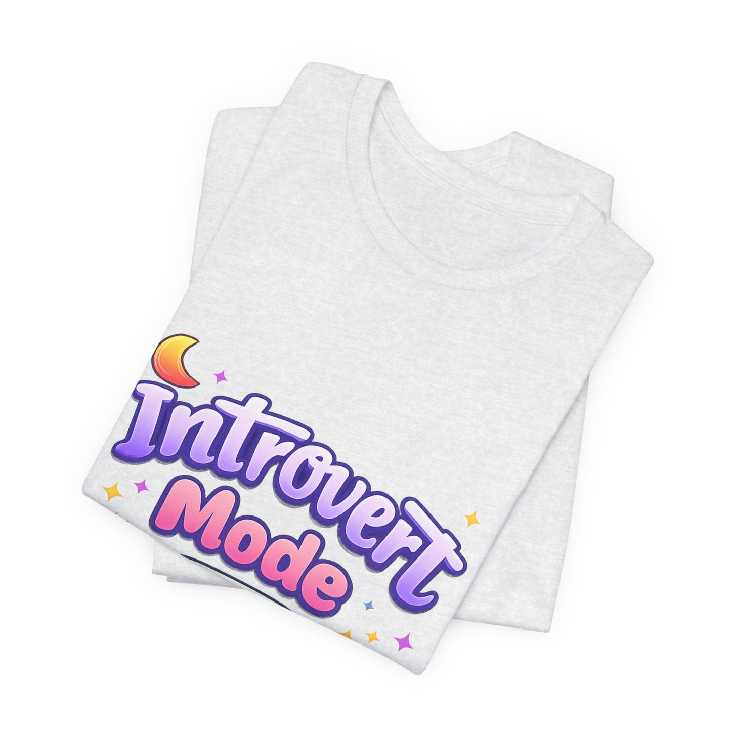 Introvert Mode On T-Shirt — Cute Pastel Graphic Tee