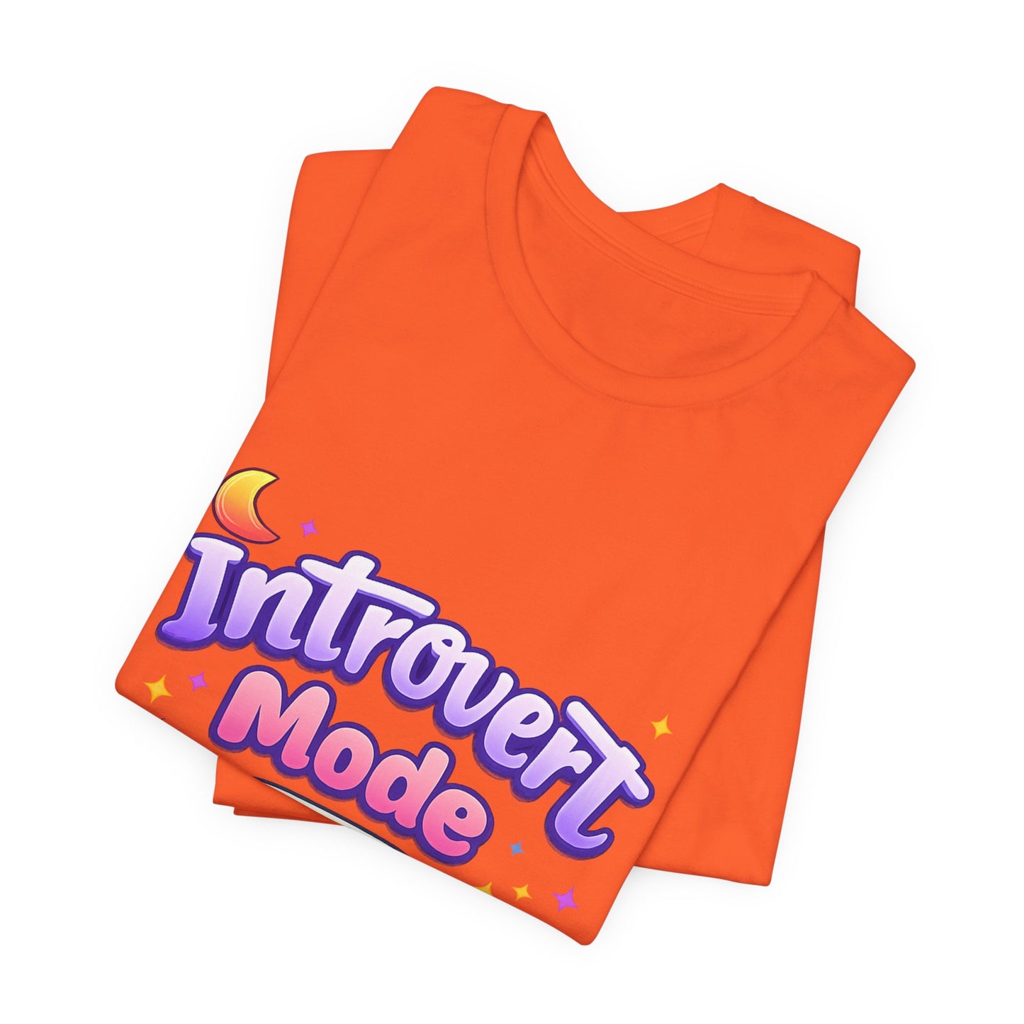 Introvert Mode On T-Shirt — Cute Pastel Graphic Tee