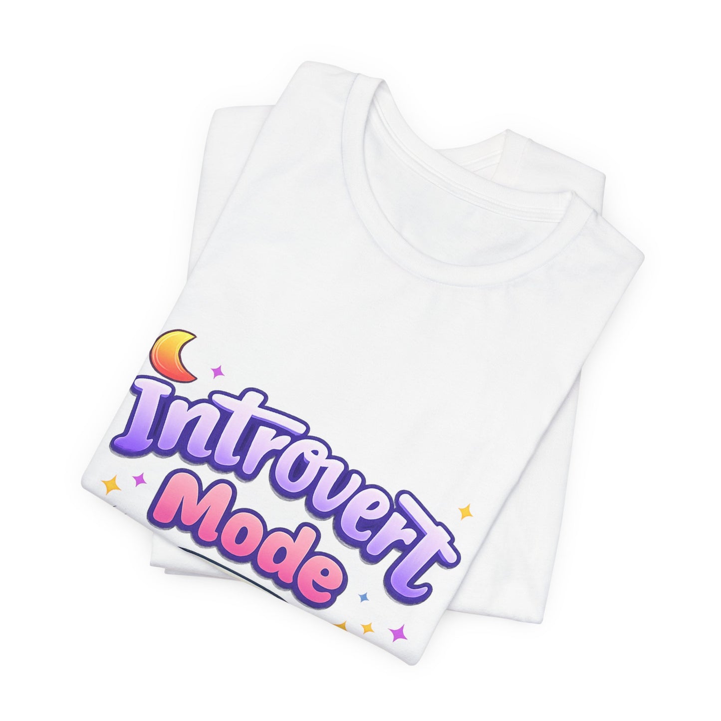 Introvert Mode On T-Shirt — Cute Pastel Graphic Tee