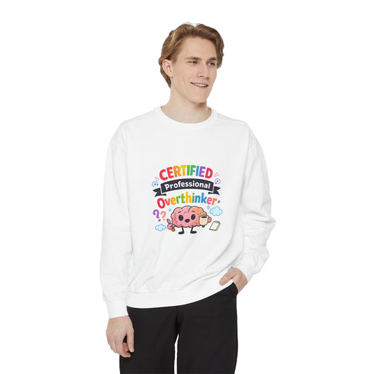 Certified Overthinker Sweatshirt — Cute Rainbow Brain Graphic Crewneck