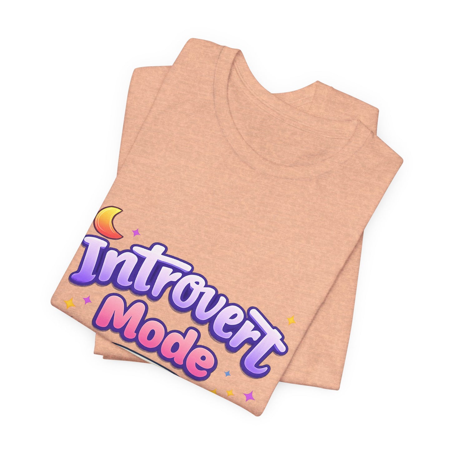 Introvert Mode On T-Shirt — Cute Pastel Graphic Tee