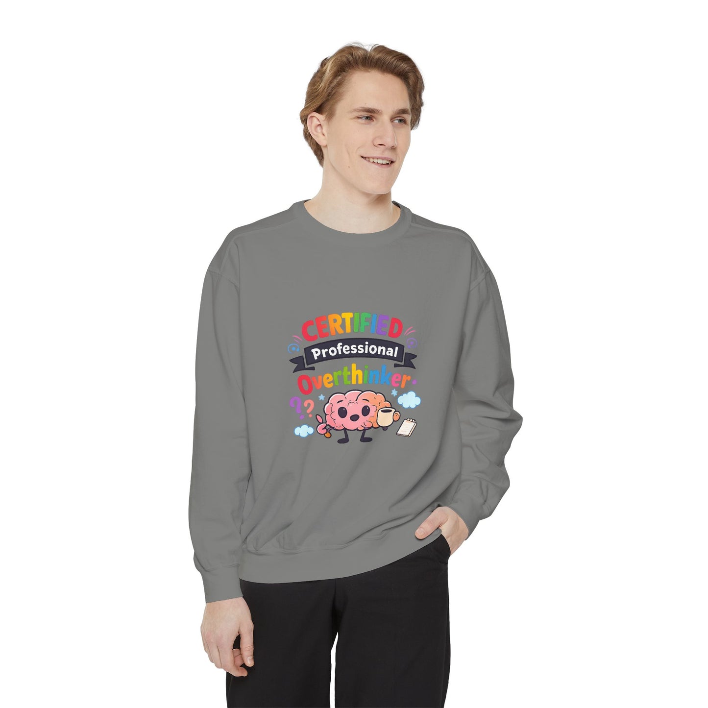 Certified Overthinker Sweatshirt — Cute Rainbow Brain Graphic Crewneck