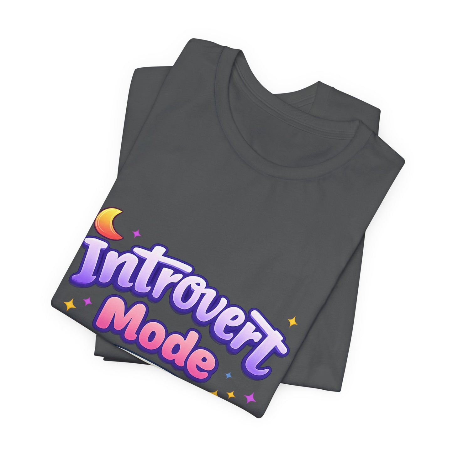 Introvert Mode On T-Shirt — Cute Pastel Graphic Tee