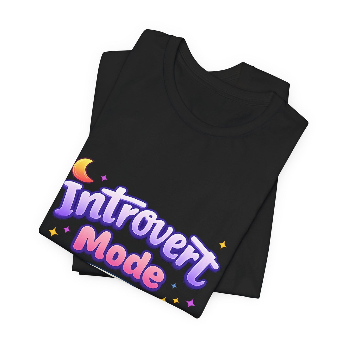 Introvert Mode On T-Shirt — Cute Pastel Graphic Tee