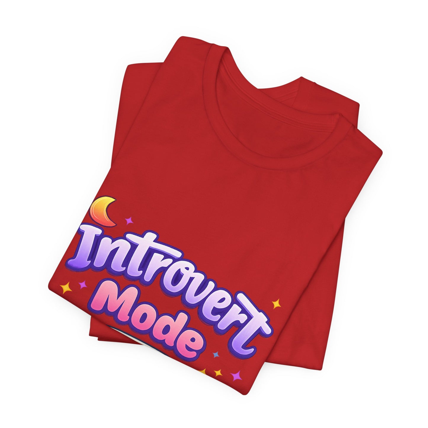Introvert Mode On T-Shirt — Cute Pastel Graphic Tee