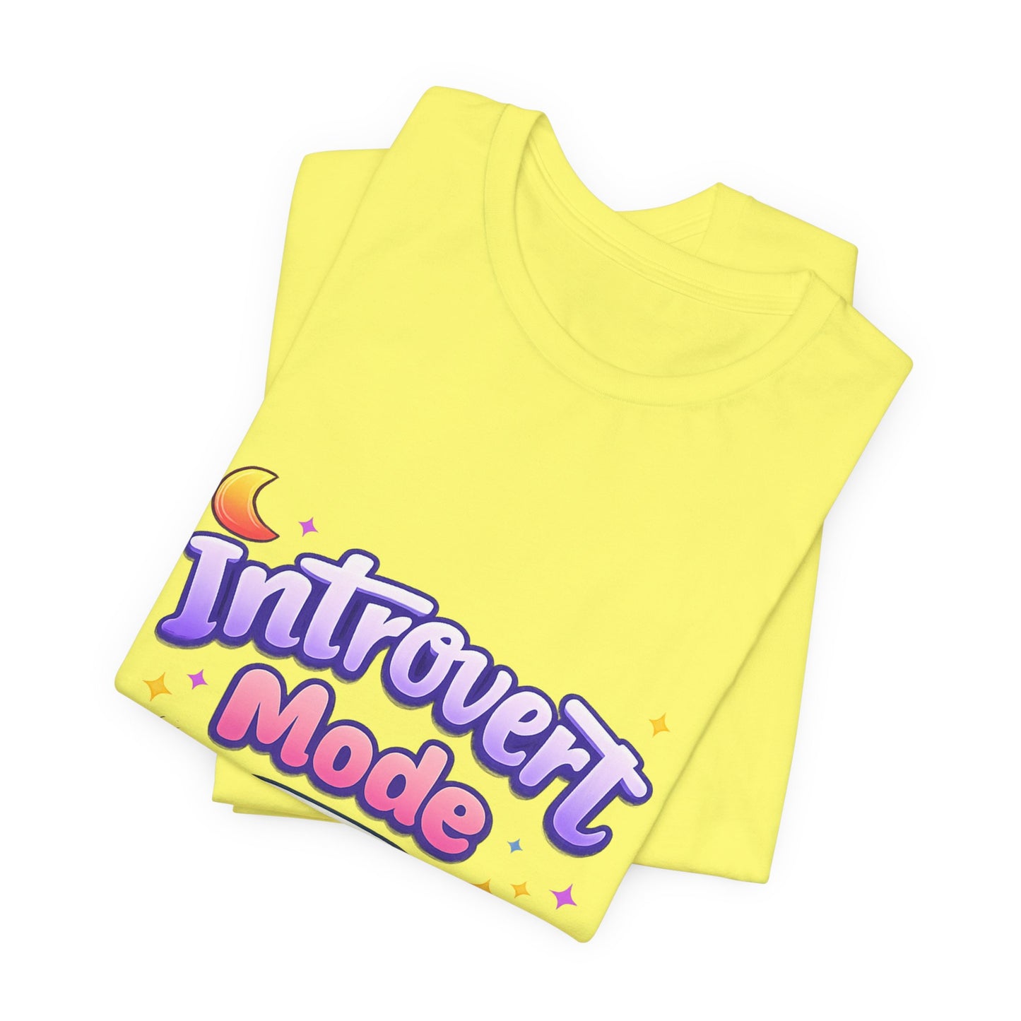 Introvert Mode On T-Shirt — Cute Pastel Graphic Tee